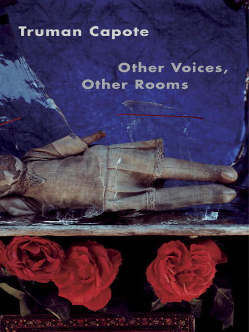 Title details for Other Voices, Other Rooms by Truman Capote - Available